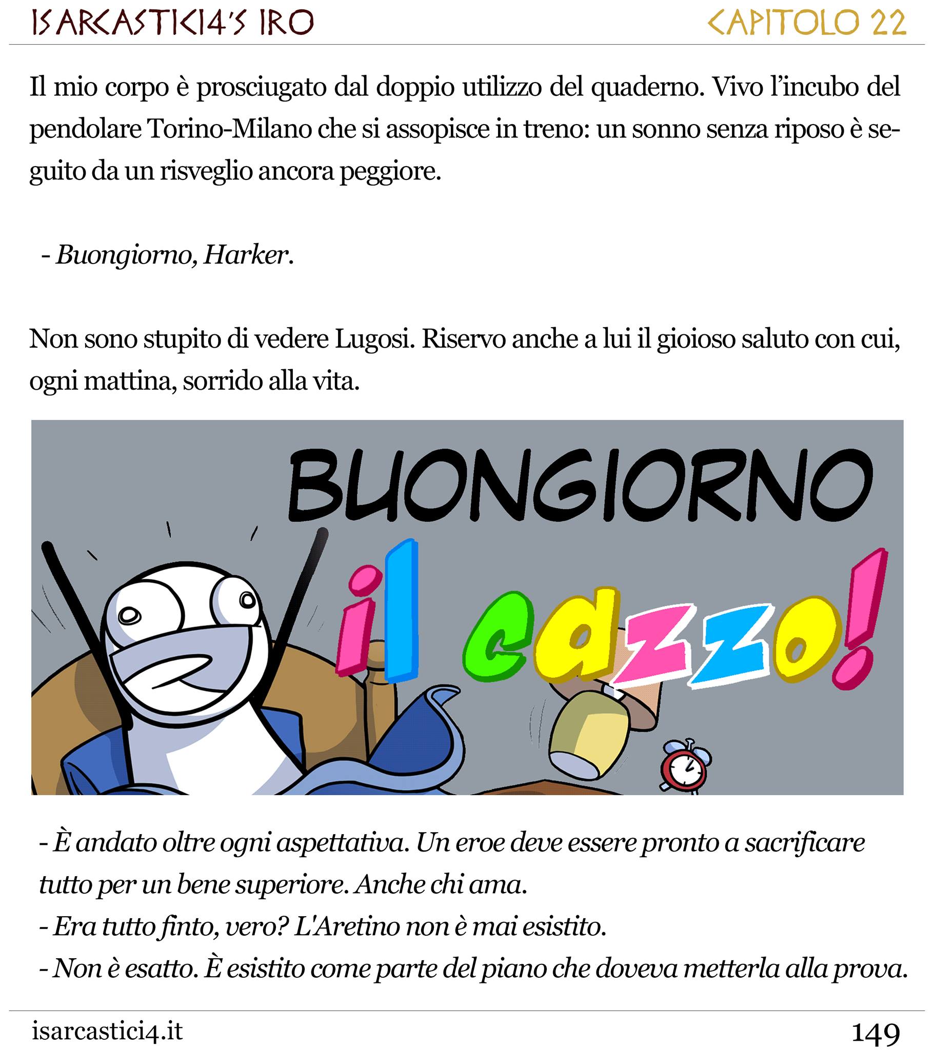 Il primo racconto scritto come un porno: trama confusa, nessun pudore, epilogo amaro.