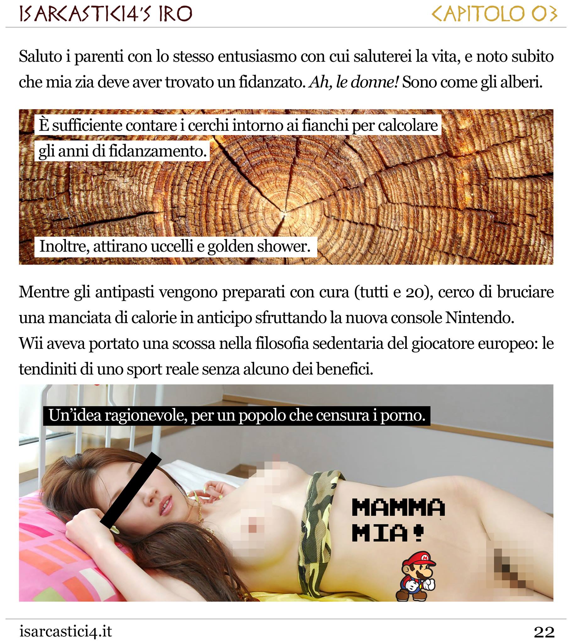 Il primo racconto scritto come un porno: trama confusa, nessun pudore, epilogo amaro.