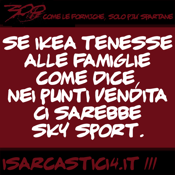 300, satira e aforismi: frase numero 111