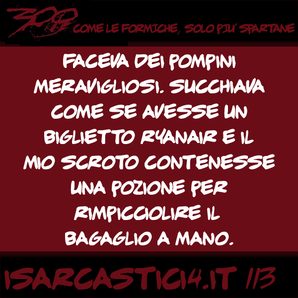 300, satira e aforismi: frase numero 113