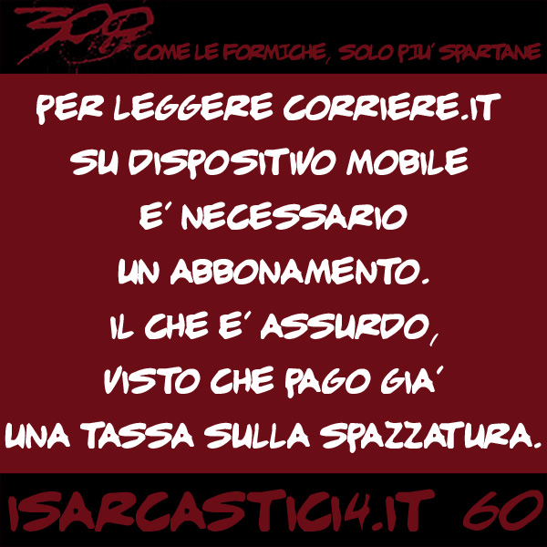 300, satira e aforismi: frase numero 60