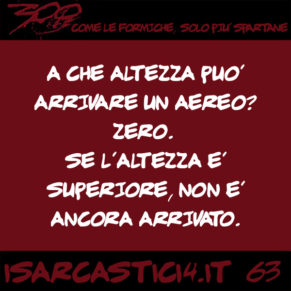 300, satira e aforismi: frase numero 63