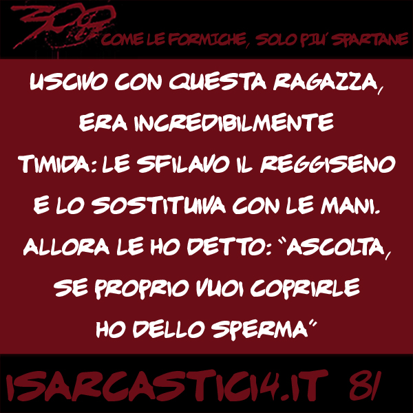 300, satira e aforismi: frase numero 81