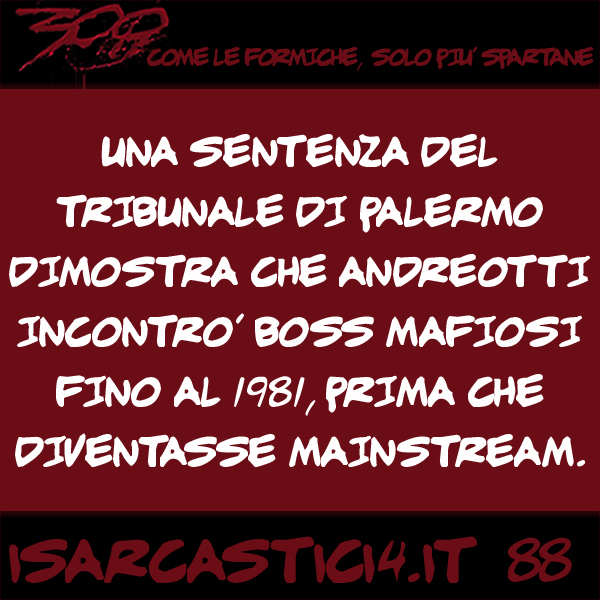 300, satira e aforismi: frase numero 88