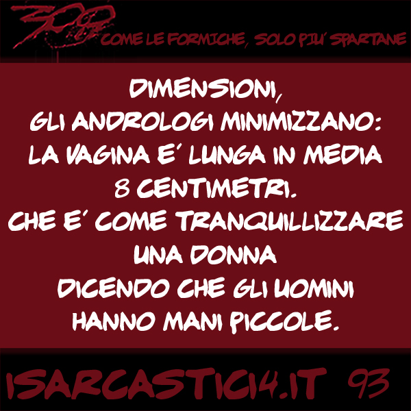 300, satira e aforismi: frase numero 93