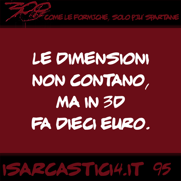 300, satira e aforismi: frase numero 95