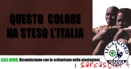 Elezioni 2008: manifesti Lega Nord