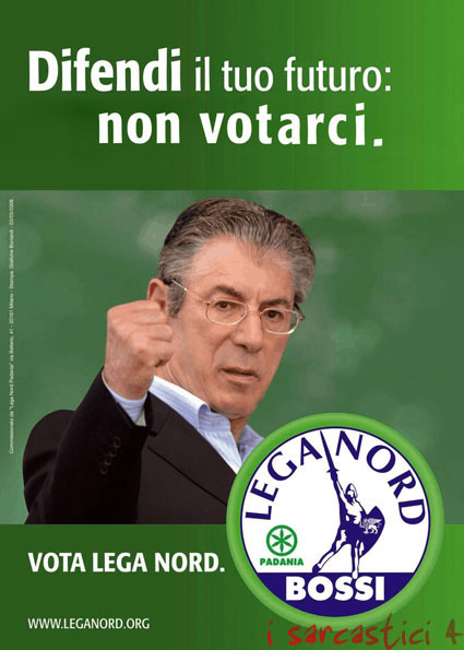 Elezioni 2008: manifesti Lega Nord