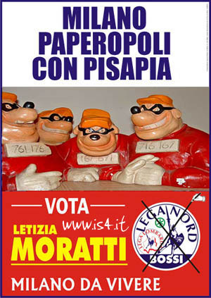 Manifesto elettorale Lega Nord - Pisapia, Moratti