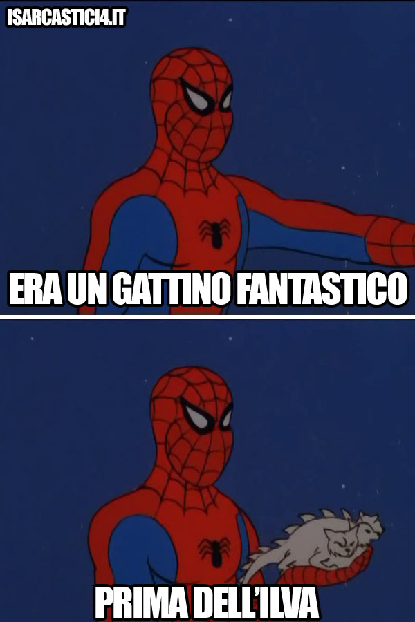 60s Spider-Man meme ita - Taranto, ILVA e il gattino