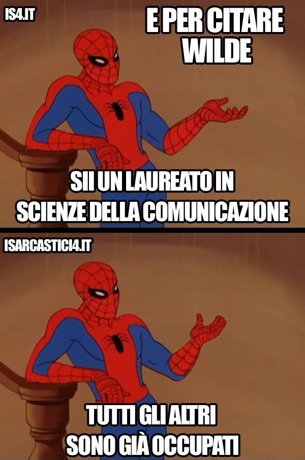 60s Spider-Man meme ita - Wilde, sii te stesso