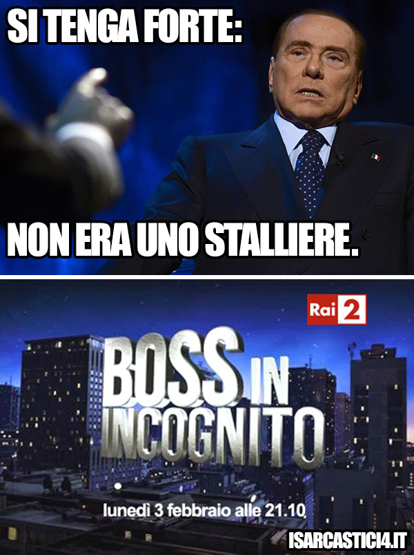 Berlusconi - Boss in incognito