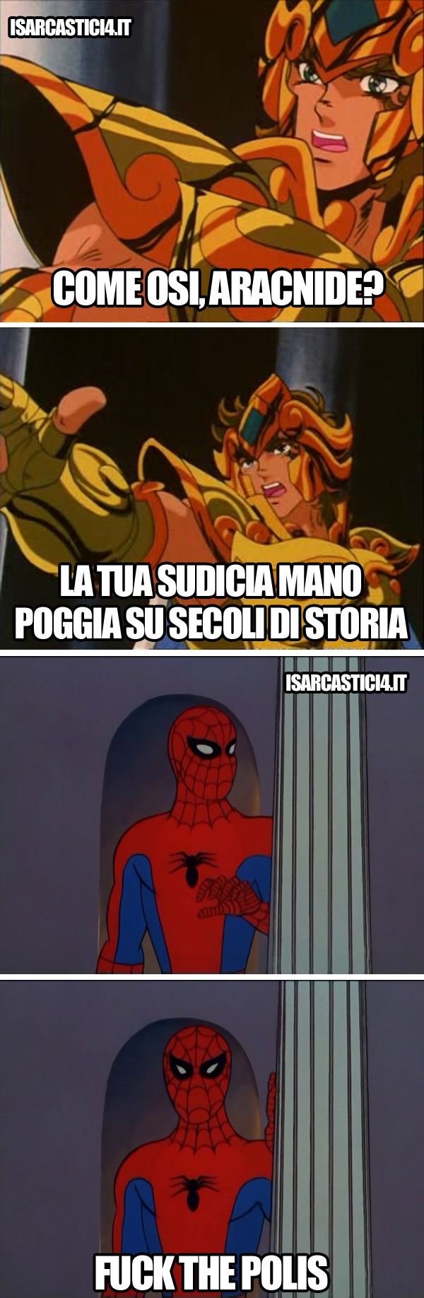 Cavalieri Dello Zodiaco, Spider-Man meme ita - Fuck the police