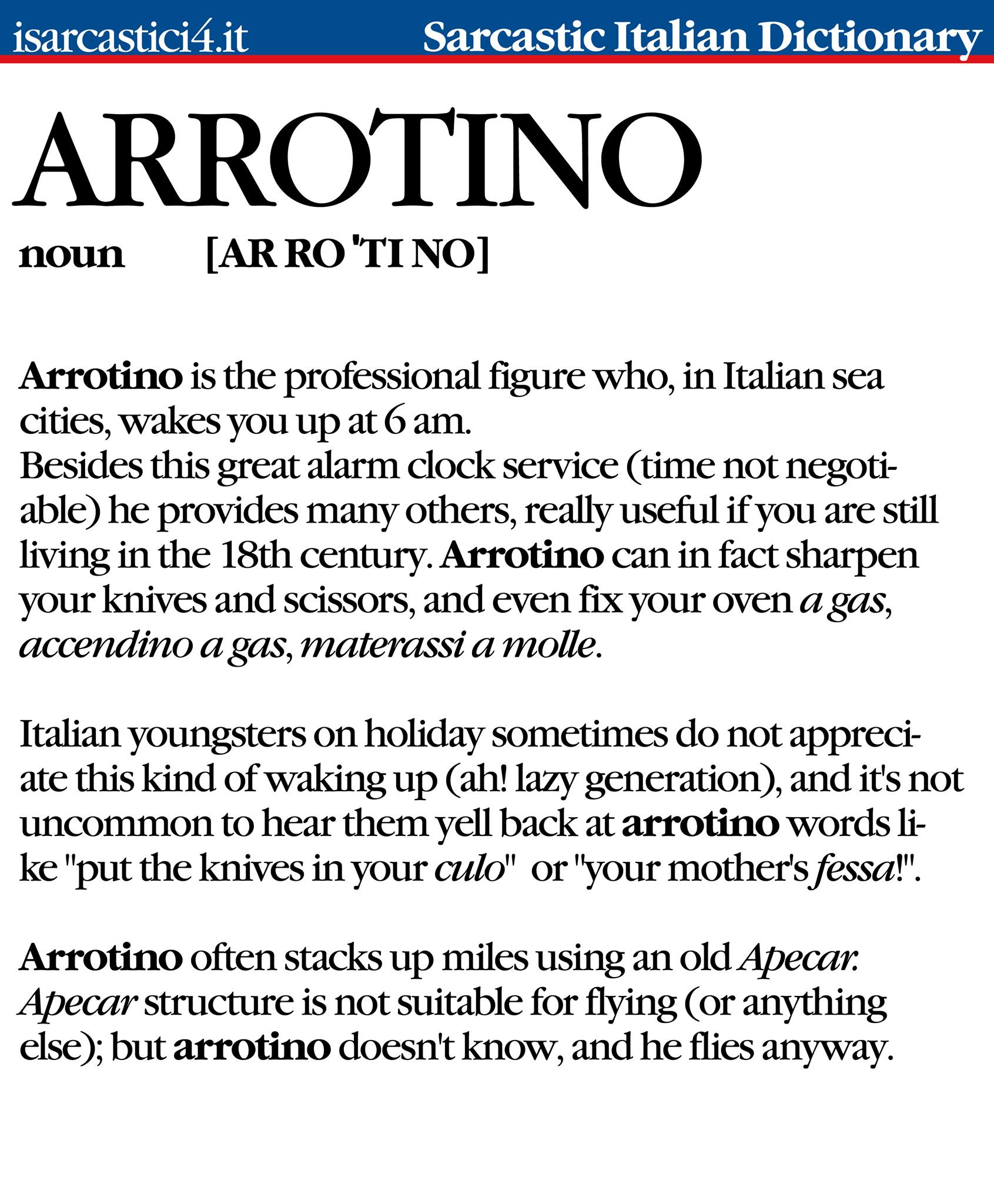 Dizionario Sarcastico Italiano - Italian Sarcastic dictionary - Arrotino