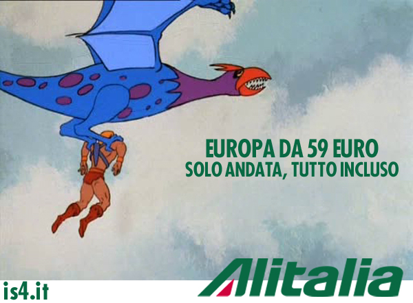 MOTU, Masters Of The Universe meme ita - Alitalia tutto incluso