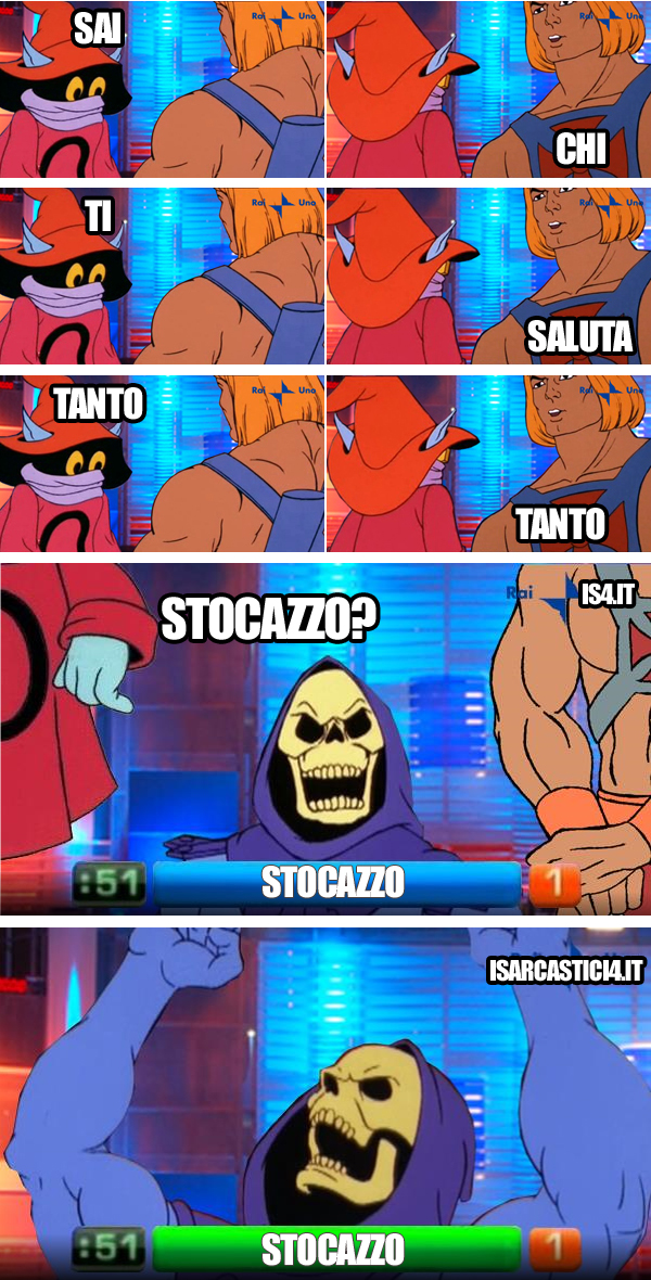 MOTU, Masters Of The Universe meme ita - Reazione a catena, intesa vincente