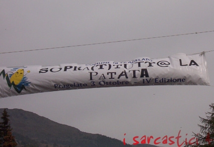 Soprattutto la patata - striscione